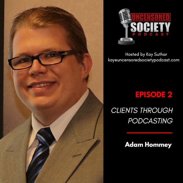 Clients Through Podcasting