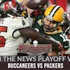 Buc'In the News - Playoffs Week 3 - Buccaneers at Packers
