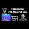 Thoughts on The Bhagavad Gita (Chapter 5: Verse 1 - Verse 6)