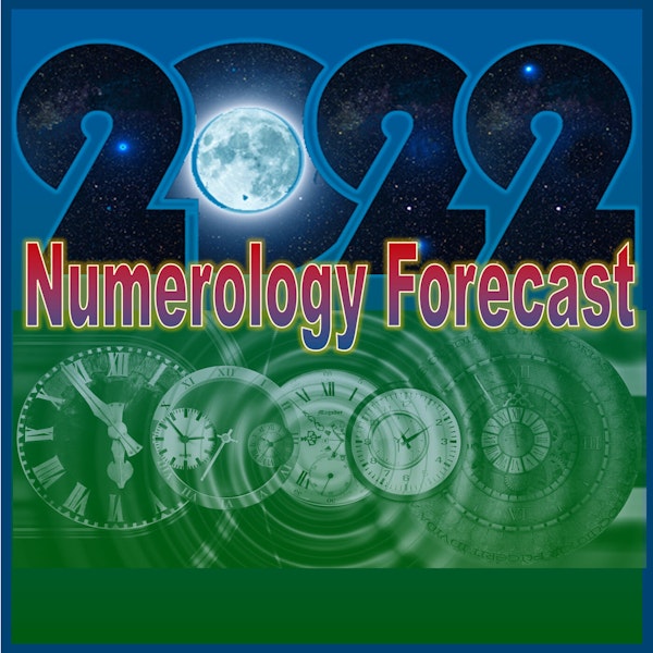 2022 Numerology Forecast