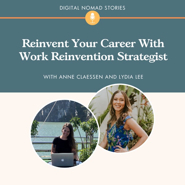 Reinvent Your Career With Work Reinvention Strategist Lydia Lee
