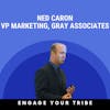 Building trust with prospects w/ Ned Caron