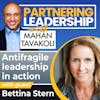 Antifragile leadership in action with Bettina Stern | Mahan Tavakoli Partnering Leadership Insight