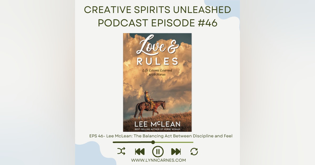 #46: Lee McLean: The Balancing Act Between Discipline and Feel