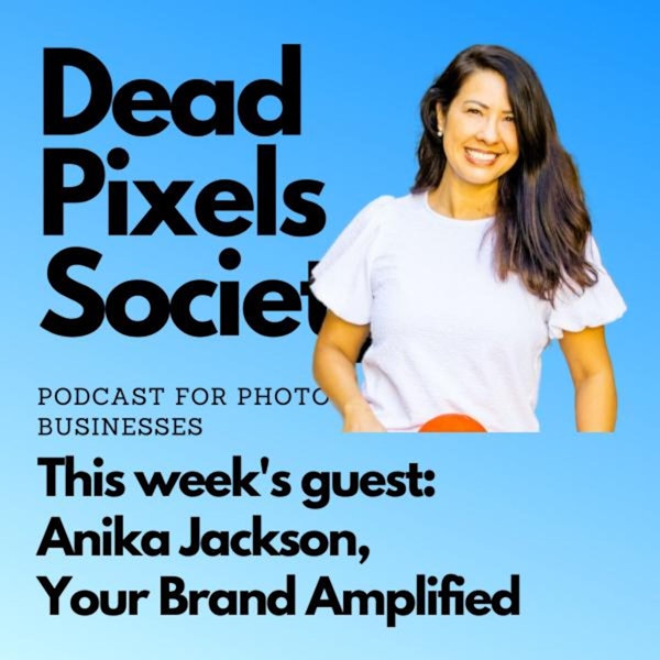 Building your brand, with Anika Jackson, Your Brand Amplified