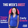 Interview with Carly Evans about trauma and being in a relationship with someone who has Bipolar Disorder