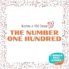 The Number One Hundred - Keeping It 100 Theme