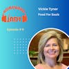 Episode 9 - Come Serve with Us: A Call to Community with Vickie Tyner of Food 4 Souls