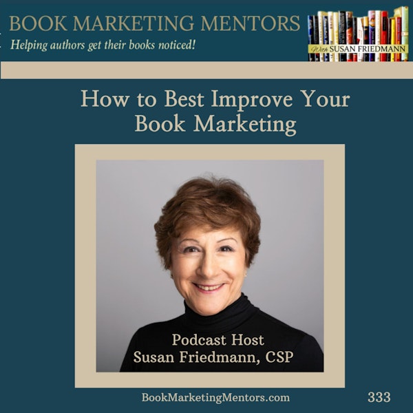 How to Best Improve Your Book Marketing - BM333