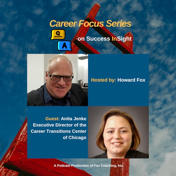 Career Focus Series Q&A with Anita Jenke, Part III