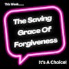 S3 EP 12 Navigating the Challenging Path to Forgiveness and Restoration