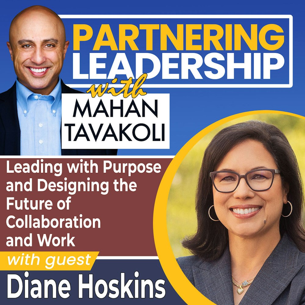 187 [BEST OF] Leading with Purpose and Designing the Future of Collaboration and Work with Gensler Co-CEO Diane Hoskins | Greater Washington DC DMV Changemaker