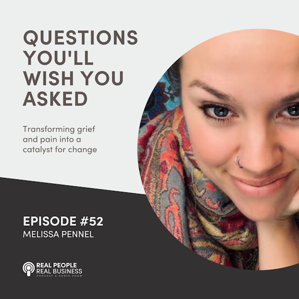 Melissa Pennel - Questions You'll Wish You Asked