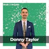 From Gamer To Learning The Truth About Money w/ Donny Taylor