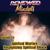 Spiritual Warfare: Recognizing Spiritual Attack