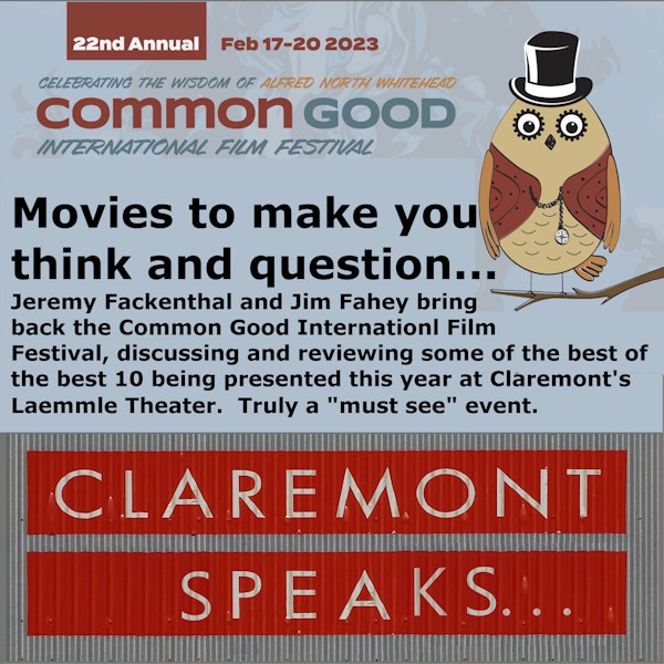 Common Good International Film Festival 2023: Unique and powerful movies that provoke thought, create questions.