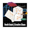 Booth Goals | Creative Chaos