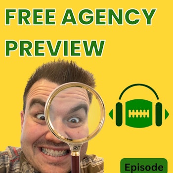 Free Agency Preview + NFL News & Ticket Master
