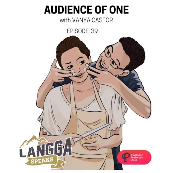 LSP 39: SHE SPEAKS: Audience of One with Vanya Castor