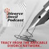Divorce Devil Podcast 089. Tracy from the Amicable Divorce Network - a new trend in divorce.