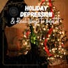 Holiday Depression real ways to beat it 127