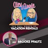 Vacation Rental Secrets with Best Selling Author, Brooke Pfautz