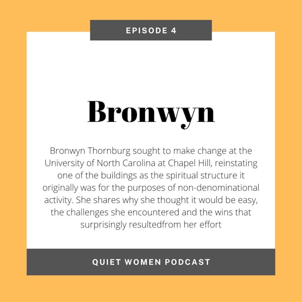 Episode 4 - Bronwyn
