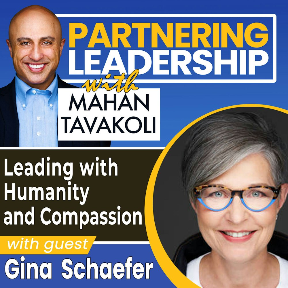 105 Leading with Humanity and Compassion with Gina Schaefer | Greater Washington DC DMV Changemaker