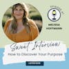 How to Find Your Purpose in Your Business with Melissa Hoffmann