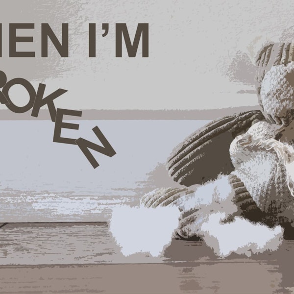 When I'm Broken