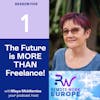Remote Work Europe: Why The Future Is MORE Than Freelance