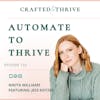 Automate to Thrive with Jess Kotzer