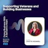 Supporting Veterans and Building Businesses