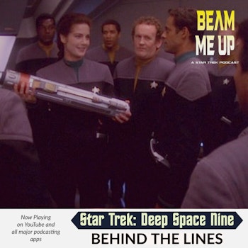 Star Trek: Deep Space Nine | Behind the Lines