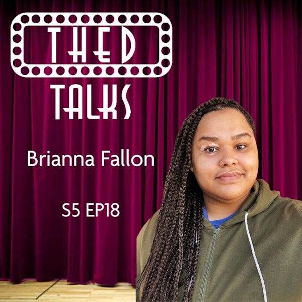 5.18 A Conversation with Brianna Fallon