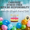 Carefree stress free with no responsibility an envious philosophy 090