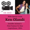 1.BONUS #5 - Guest Ken Olandt: Jennifer Aniston's First Feature Co-Star | Jennifer Aniston