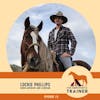 Lockie Phillips - When it comes to Horses, Obedience is Out and Empathy is In - S2 E3