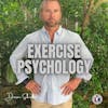 Epi # 0070 - Confidence Specialist / Exercise Psychology - Darren Scherbain