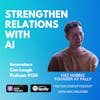 Episode image for Strengthening Relationships with AI Social Operating System ft. Haz Hubble (Pally)