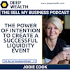 Jodie Cook On The Power Of Intention To Create A Successful Liquidity Event (#124)