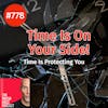 778. Time Is On Your Side:The Protective Power of Time and Incremental Progress.