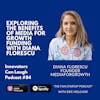 Exploring the Benefits of Media for Growth Funding with Diana Florescu