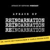Afraid of Reincarnation