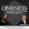 #14 | Howard Caesar - One + One is One: Making Oneness a Way of Life