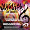Musical Mosaics-Presented by the SCF Concert and Chamber Choirs, Thursday, March 4, 7:30 p.m.-Facebook Livestream