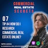 How To Get Started in Commercial Real Estate Series: Tip #4 How Do I Research Commercial Real Estate Online?