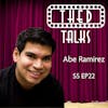 5.22 A Conversation with Abe Ramirez