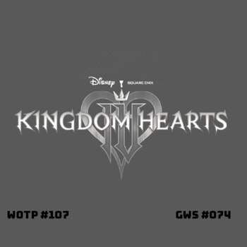 Surprise! Kingdom Hearts 4 is announced! - GWS#074