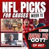 NFL Week 11 PICKS FOR CAUSES - All 14 Games including Eagles vs Chiefs